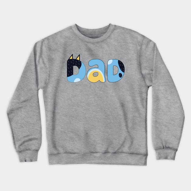 Bluey Dad - Mate! Crewneck Sweatshirt by Peebs